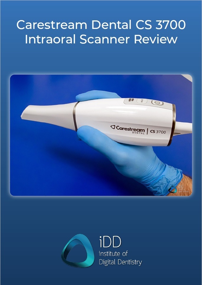 Carestream CS3700 Intraoral Scanner Review